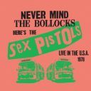 Sex Pistols - Live In The USA 1978 (2025) [FLAC]