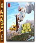 Ocalic Bikini Dolne: Sandy w akcji / Saving Bikini Bottom: The Sandy Cheeks Movie (2024) [720p] [WEB-DL] [XviD] [DD5 1-K83] [Dubbing PL]