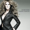 Céline Dion - Taking Chances (Japan Edition) (2007) [FLAC]