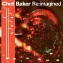 V.A. - Chet Baker Reimagined (2025) [Flac]