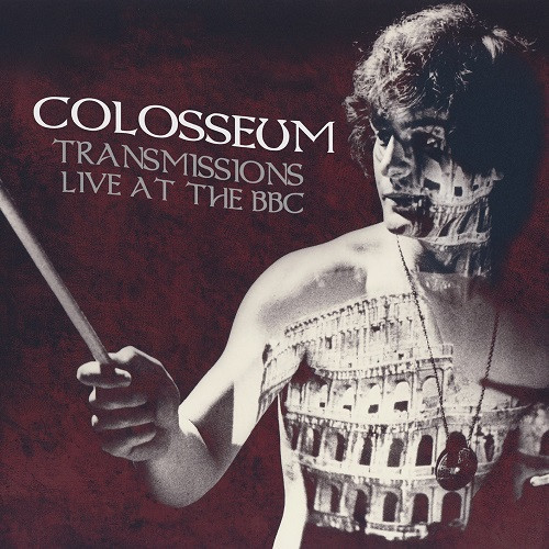COLOSSEUM - TRANSMISSIONS: LIVE AT THE BBC (2020) [CD4] [WMA] [FALLEN ANGEL]