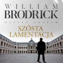 William Brodrick - Szosta lamentacja (2025) [audiobook PL]