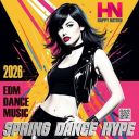VA - Spring Dance Hype (2026) [MP3 320kbps]