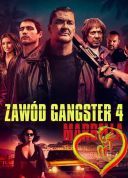 Zawod gangster 4 2019 [1080p.WEB-DL.H264-FT] [Lektor PL] [Alusia]