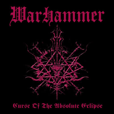 WARHAMMER - CURSE OF THE ABSOLUTE ECLIPSE (2002/2008) [MP3@320] [FALLEN ANGEL]