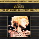 Madonna – 12 Singles Collection Vol 3 (1994) [Flac]