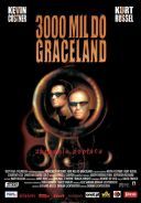 3000 mil do Graceland / 3000 Miles to Graceland (2001) [PL.DVDRip.XviD.AC3] [Lektor PL] [avi]  [FIONA9]