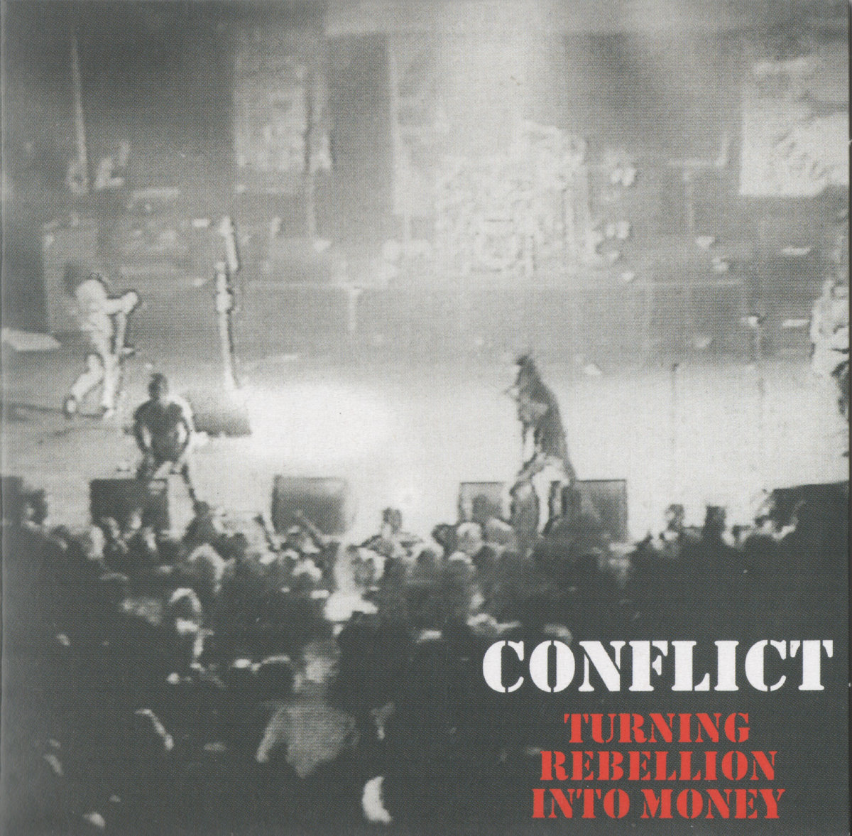 CONFLICT - TURNING REBELLION INTO MONEY (1987/2021) [WMA] [FALLEN ANGEL]