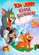 Tom i Jerry: Kraina Bałwanów / Tom and Jerry: Snowman's Land (2022) [PLDUB.1080p.WEB-DL.x264.DD2.0-FOX] [Dubbing PL] [mkv]  [FIONA9]