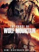 Wolf Mountain - The Curse Of Wolf Mountain (2023) [XviD.480p] Lektor PL [DD 5.1] M80