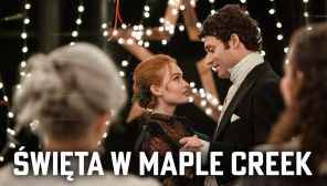 Święta w Maple Creek (2020) [1080p] [WEB-DL] [H264] (lektor po polsku)