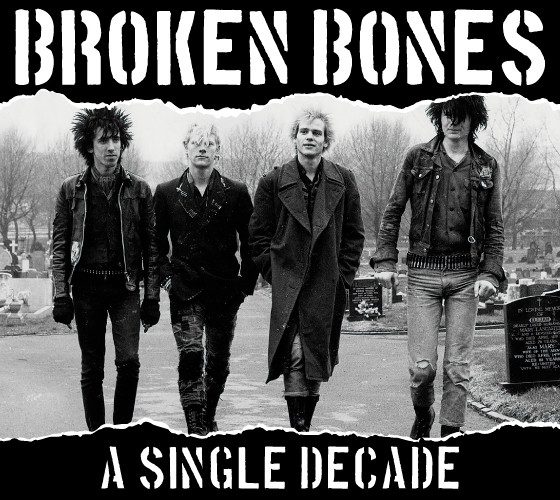 BROKEN BONES - A SINGLE DECADE (2009/2020) [MP3@320] [FALLEN ANGEL]
