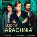 Remigiusz Mroz - Arachnia [audiobook PL] Superprodukcja