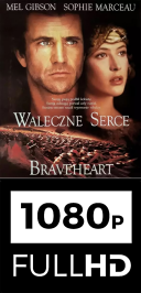 Braveheart – Waleczne serce (1995) [1080p] [H264] [Lektor] SYRIX