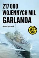 Zbigniew Damski - 217 000 wojennych mil Garlanda (2025) [audiobook PL] 