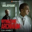 Igor Brejdygant - Wymazane archiwum  Zla woda (2022) [audiobook pl]