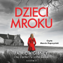 Patricia Gibney - Dzieci mroku (2024) [audiobook PL]
