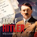 Christopher Macht - Adolf Hitler. Moj dziennik