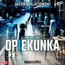 Jacek Goliatowski - Opiekunka (2025) [audiobook PL]