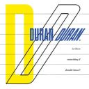 Duran Duran - Is There Something I Should Know (2024) [Flac]