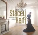 Stacey Kent - I Know I Dream The Orchestral Sessions (Deluxe edition) [2017] (Jazz, Vocal Jazz) [FLAC] [24/44,1] [TR24][OF] [ToAlien]