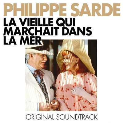 OST - Philippe Sarde - La vieille qui marchait dans la mer [24-bit Hi-Res] (2024) [FLAC]