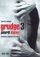 Grudge 3: Powrót klątwy / The Grudge 3 (2009) [720p] [BDRip] [XviD] [AC3-ELiTE] [Lektor PL]