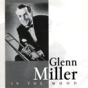 Glenn Miller - In The Mood (2000) [FLAC]