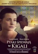 Ptaki spiewaja w Kigali / Birds Are Singing in Kigali (2017) [1080p] [BluRay] [x264] [AAC] [HT] [Film Polski]