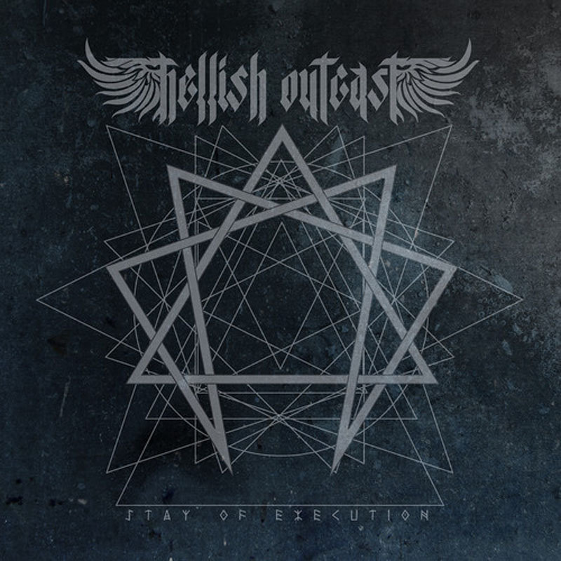 HELLISH OUTCAST -  STAY OF EXECUTION (2014) [WMA] [FALLEN ANGEL]