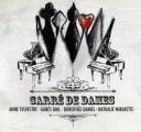 [French Chanson] Anne Sylvestre, Agnes Bihl, Nathalie Miravette, Dorothee Daniel - Carre de Dames [2015] [FLAC] [ToAlien]