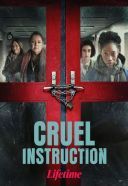 Okrutna instrukcja / Cruel Instructions (2022) [h264] [1280x720] [Lektor PL] [mp4]  [FIONA9]