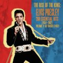 Elvis Presley - The Rise of the King Elvis Presley s 200 Essential Hits 1954-1962 Vol.3 (2025) [FLAC]
