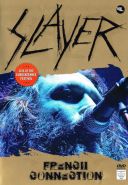 SLAYER - FRENCH CONNECTION (2009) [BOOTLEG] [DVD5] [NTSC] [FALLEN ANGEL]