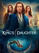 Córka króla - The Kings Daughter (2022) [XviD.480p] Lektor PL [MP3 2.0] M80