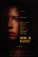 Jak tam Katia ? / How Is Katia? / Yak tam Katia? (2022) [MULTi 1080p HMAX WEB-DL x264-KiT] [Lektor PL]