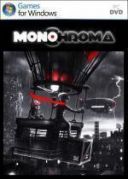 Monochroma *2014* [MULTI-PL] [EXE]