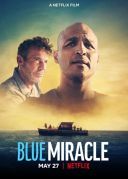 Blekitny cud / Blue Miracle (2021) [PL 720p NF WEB-DL XviD DD5 1-K83] [Lektor PL] [avi] [FIONA9]