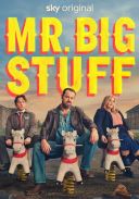 Pan Ważniak / Mr. Bigstuff (2024) [Sezon 1] [MULTi] [1080p] [WEB-DL] [DDP5.1] [H264-Ralf] [Lektor &amp; Napisy PL]