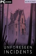 Unforeseen Incidents [v1.9+DLC] *2018* [MULTI-ENG] [GOG] [EXE]