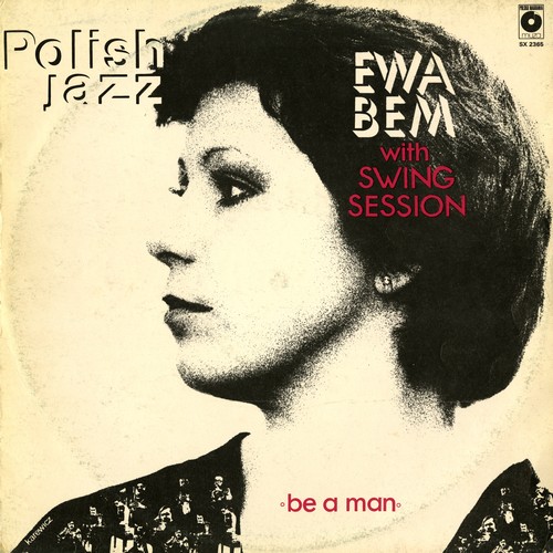Ewa Bem - Be A Man (Polish Jazz vol.65) (1981) [FLAC]