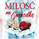 Roma J. Fiszer - Milosc na gwiazdke (2025) [audiobook PL]