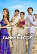 Matka panny młodej / Mother of the Bride (2024) [1080p] [WEB-DL] [H264] [DD5.1-S56] [Lektor PL] 