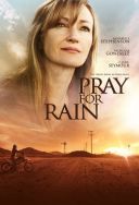 Módl się o deszcz / Pray for Rain (2017) [1080p] [WEB-DL] [H264-S56] [Dubbing PL]