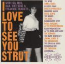 VA (Dusty Springfield, Manfred Mann, Spooky Tooth, Eric Burden, David Bowie, The Who): I Love To See You Strut - More '60s Mod, R&B, Brit Soul and Freakbeat Nuggets, 3 CD (2022) [FLAC] (tracks+.cue), lossless [ToAlien]