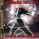 składanka mireczka - muza mix vol.26 *2026* [mp3@320kbps] [m19]