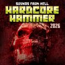 VA - Hardcore Hammer 2026 - Sounds from Hell - 2025 - FLAC 16BITS 44.1KHZ-EICHBAUM