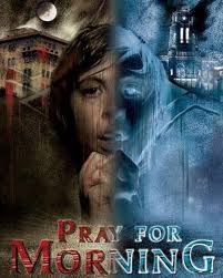 W pogoni za świtem / Pray for Morning (2006) [XviD] [640x352] [Lektor PL] [avi]  [FIONA9]