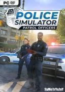 Police Simulator: Patrol Officers *2022* - V13 5 3 [+DLCs] [MULTi13-PL] [REPACK-ETO] [EXE]