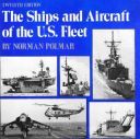 The Ships and Aircraft of the US Fleet